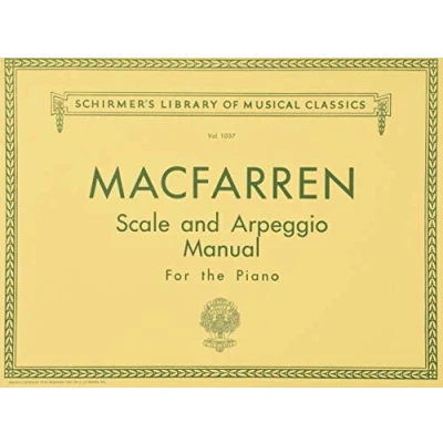 Abbildung von Scale and Arpeggio Manual: For the Piano: (Schirmer&#039;s Library of Musical Classics): Piano Technique