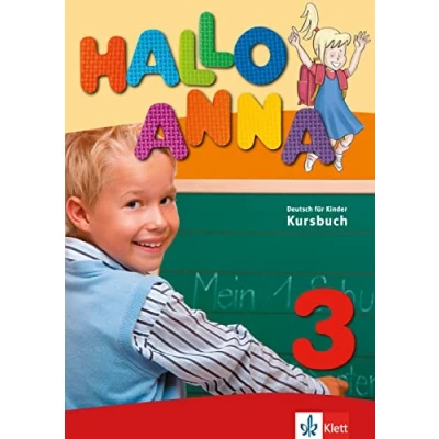 Abbildung von Hallo Anna: Deutsch für Kinder (inkl. 2 Audio CDs): Kinder. Kursbuch mit CDs