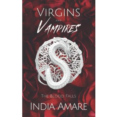 Abbildung von Virgins and Vampires: Blood Falls (The Falls, Band 3)