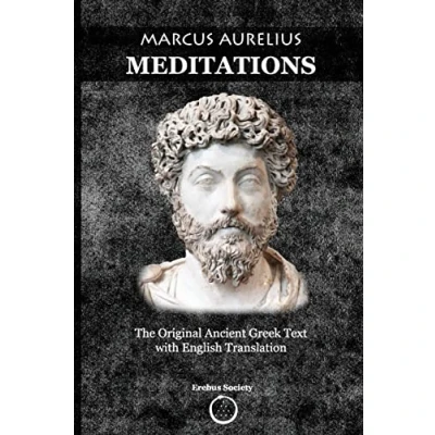 Abbildung von Marcus Aurelius Meditations: The Original Ancient Greek Text with English Translation