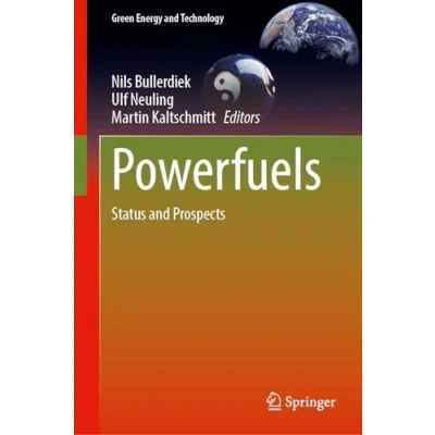 Abbildung von Powerfuels: Status and Prospects (Green Energy Technology)