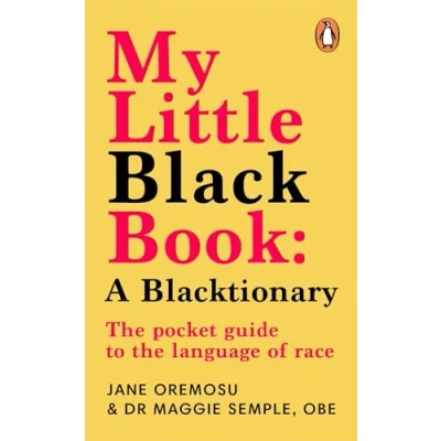 Abbildung von My Little Black Book: A Blacktionary: the pocket guide to language of race