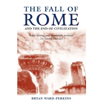 Abbildung von the Fall of Rome and End Civilization