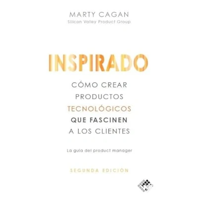 Abbildung von Inspirado: Cómo crear productos tecnológicos que fascinen a los clientes