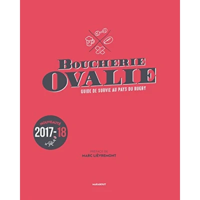 Abbildung von Boucherie Ovalie, Guide de survie au pays du rugby: rugby