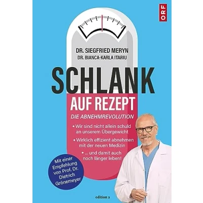 Abbildung von Schlank auf Rezept: Die Abnehmrevolution