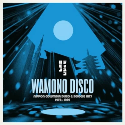 Abbildung von Wamono Disco Nippon Columbia &amp; Boogie Hits 1978 1982 [Vinyl LP]