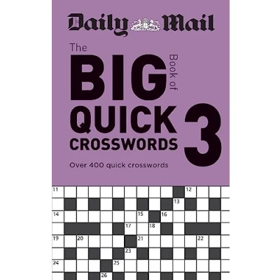 Abbildung von Daily Mail Big Book of quick crosswords Volume 3: Over 400 (The Puzzle Books)