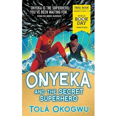 Abbildung von Onyeka and the Secret Superhero: World Book Day 2024