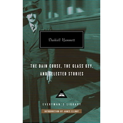 Abbildung von The Dain Curse, Glass Key, and Selected Stories: Dashiell Hammett (Everyman&#039;s Library CLASSICS)