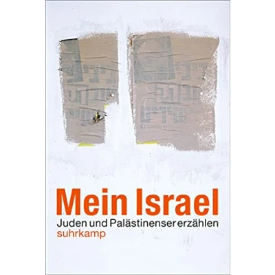 Abbildung von Mein Israel.: Juden und Palästinenser erzählen (suhrkamp taschenbuch)