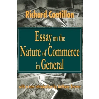 Abbildung von Essay on the Nature of Commerce in General (Classics Economics Series)