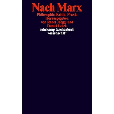 Abbildung von Nach Marx: Philosophie, Kritik, Praxis (suhrkamp taschenbuch wissenschaft)