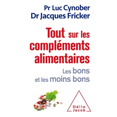 Abbildung von Tout sur les compléments alimentaires: bons et moins