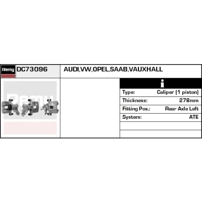 Abbildung von DELCO Remy DC73096 Bremssattel Aluguss Remanufactured OPEL: Vectra C CC, Caravan, Limousine, SAAB: 9 3 Kombi, Limousine