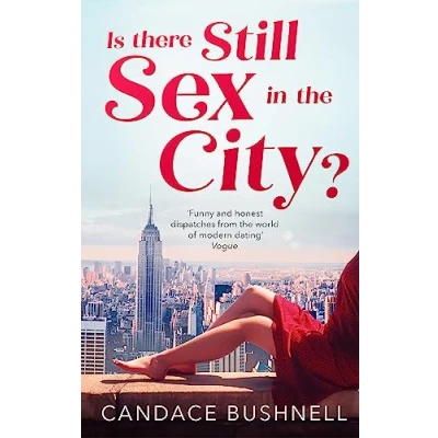 Abbildung von Is There Still Sex in the City?: and Just Like That... 25 Years of City