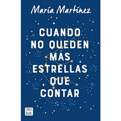 Abbildung von Cuando no queden más estrellas que contar (Ficción)