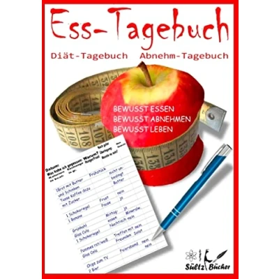 Abbildung von Ess Tagebuch Diät Abnehm Tagebuch: bewusst essen ... abnehmen leben