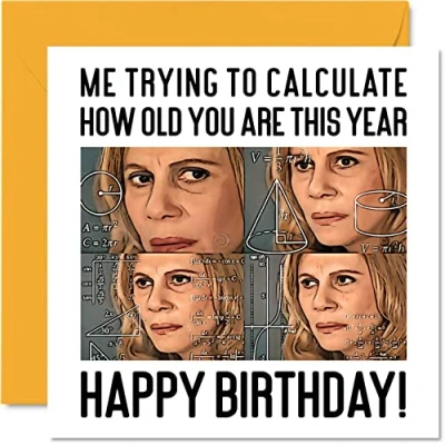 Abbildung von Lustige Geburtstagskarten für Männer und Frauen verwirrte Mathematik Lady Meme unhöfliche Geburtstagskarte Bruder Schwester Kollege Mama Papa Sohn Tochter 145 mm x Geburtstag Grußkarten