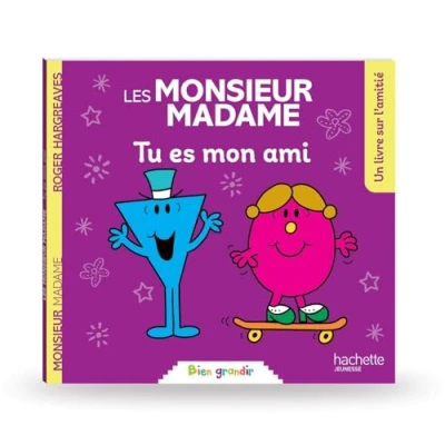 Abbildung von Les Monsieur Madame Tu es mon ami: Collection Bien grandir