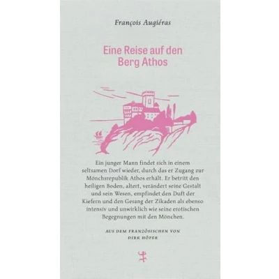 Abbildung von Eine Reise auf den Berg Athos (Französische Bibliothek)