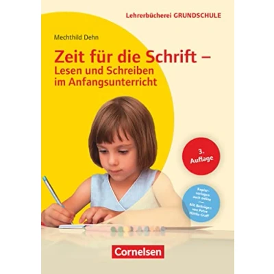 Abbildung von Lehrerbücherei Grundschule: Zeit für die Schrift Lesen und Schreiben im Anfangsunterricht (4. Auflage) Buch mit Kopiervorlagen
