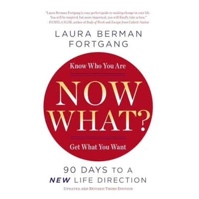 Abbildung von Now What? Revised Edition: 90 Days to a New Life Direction