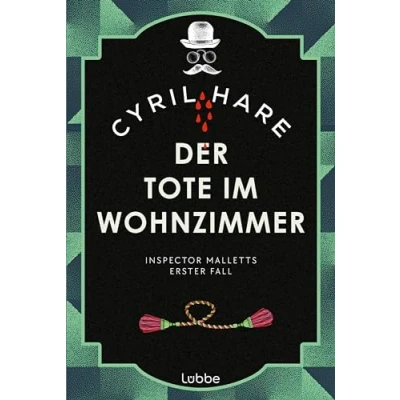 Abbildung von der Tote im Wohnzimmer: Inspector Malletts erster Fall. Ein Klassiker aus dem goldenen Zeitalter Detektivliteratur