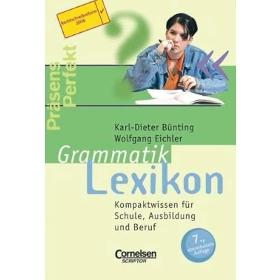 Abbildung von Scriptor Lexika: Grammatiklexikon: Kompaktwissen für Schule, Ausbildung und Beruf: Beruf. RSR 2006