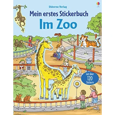 Abbildung von Mein erstes Stickerbuch: Im Zoo: Mit über 120 Stickern (Meine ersten Stickerbücher)