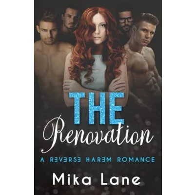 Abbildung von The Renovation: A Reverse Harem Romance: Contemporary Romance Collection Book 2