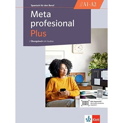 Abbildung von Meta profesional Plus A1 A2: Spanisch für den Beruf. Übungsbuch mit Audios (Meta Plus: Beruf)