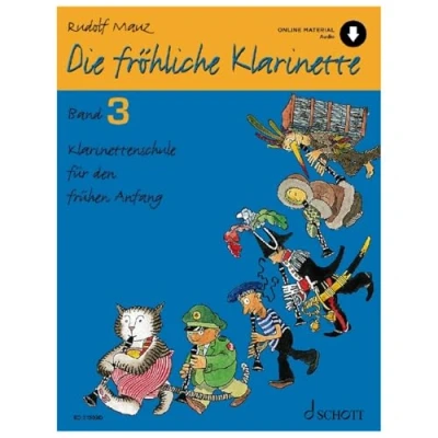 Abbildung von Die fröhliche Klarinette: Klarinettenschule für den frühen Anfang (Überarbeitete Neuauflage). Band 3. Klarinette. Lehrbuch. (Die Klarinette, 3)