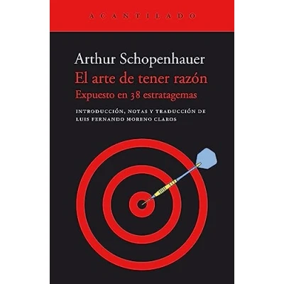 Abbildung von El arte de tener razón: La dialéctica erística (Cuadernos del Acantilado, Band 113)