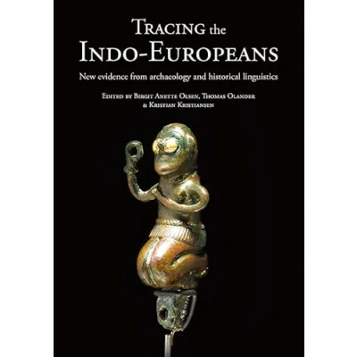 Abbildung von Tracing the Indo Europeans: New Evidence from Archaeology and Historical Linguistics