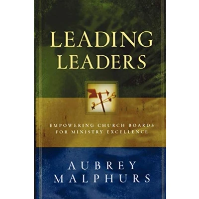 Abbildung von Leading Leaders: Empowering Church Boards for Ministry Excellence
