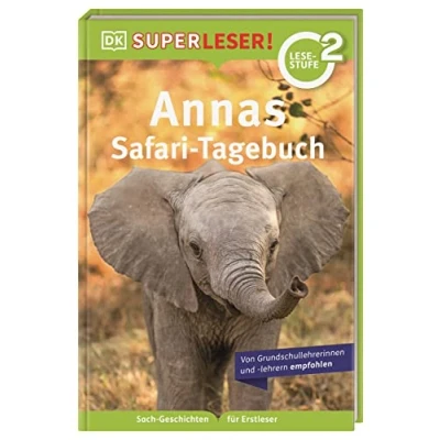 Abbildung von SUPERLESER! Annas Safari Tagebuch: 2. Lesestufe, Sach Geschichten Für Erstleser. Kinder ab der 1./2. Klasse