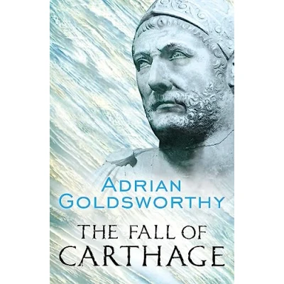 Abbildung von The Fall of Carthage: Punic Wars 265 146BC (W&amp;N Military)