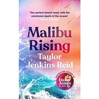 Abbildung von Malibu Rising: THE SUNDAY TIMES BESTSELLER AS SEEN ON TIKTOK (California dream (crossover) serie, 3)