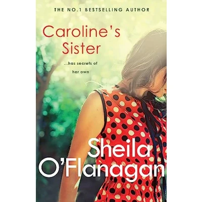 Abbildung von Caroline&#039;s Sister: A powerful tale full of secrets, surprises and family ties