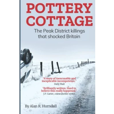 Abbildung von Pottery Cottage: The crime that shook Britain: Peak District Killings shocked Britain
