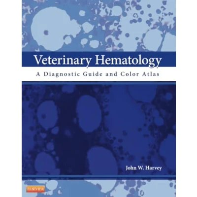 Abbildung von Veterinary Hematology: A Diagnostic Guide and Color Atlas
