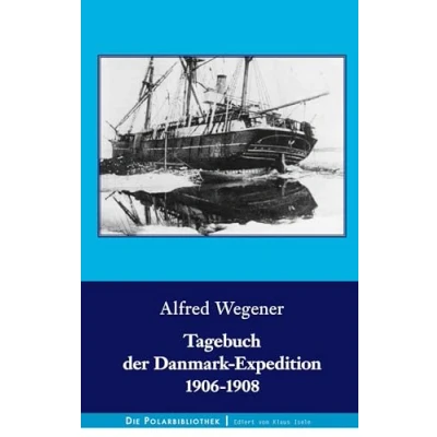 Abbildung von Tagebuch der Danmark Expedition 1906 1908 (Die Polarbibliothek)
