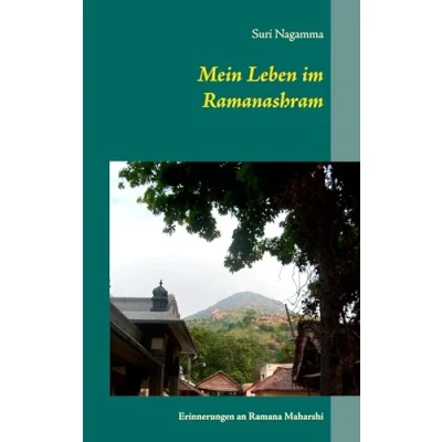 Abbildung von Mein Leben im Ramanashram: Erinnerungen an Ramana Maharshi