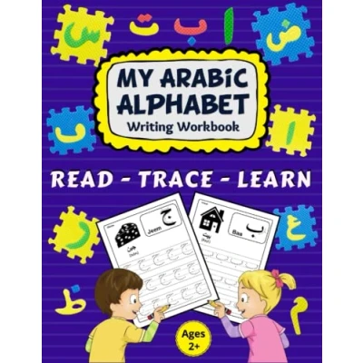 Abbildung von Arabic Writing Alphabet Workbook: Alif baa alphabet, Reading, Tracing, and learning letters for kids. A lovely practice book ... preschoolers, kids ages 2+.