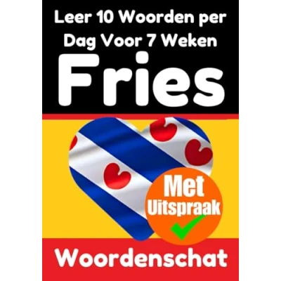 Abbildung von Friese Woordentrainer: Leer 7 weken lang 10 woorden per dag De dagelijkse uitdaging: Een uitgebreide taalgids voor kinderen en ... taal (Boeken om het Fries te leren, Band 5)