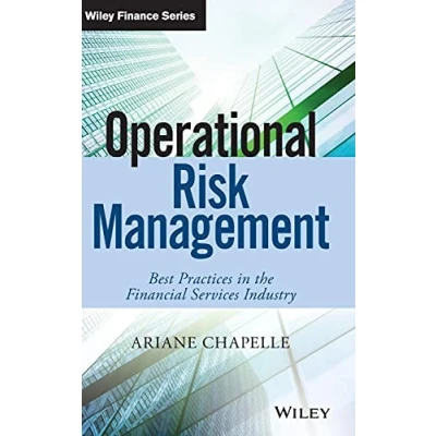 Abbildung von Operational Risk Management: Best Practices in the Financial Services Industry (Wiley Finance)
