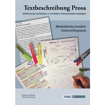 Abbildung von Textbeschreibung Prosa Lehrerheft: Aufgaben, Kopiervorlagen, Übungen, Unterricht, Lösungen, Heft (Kompetenzerwerb: Deutsch)