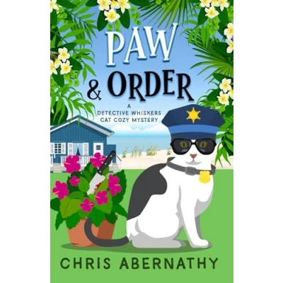 Abbildung von Paw and Order: A Detective Whiskers Cat Cozy Mystery (The Series, Band 1)