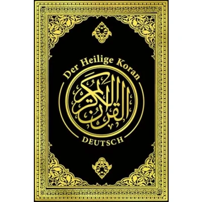 Abbildung von Koran auf Deutsch (Mit Anmerkungen) Der heilige deutsche Übersetzung von Max Henning, deutscher Qurʾān vollständige Ausgabe: edle in ... . القرآن الكريم و معانيه إلى اللغة الألمانية